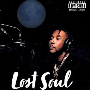 Lost Soul (Explicit)