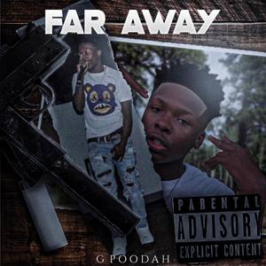 Far Away (Explicit)