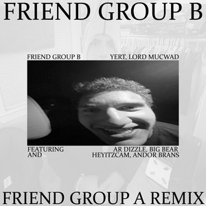 Friend Group B (Group A Version)