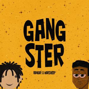 Gangster (feat. Warsheep)