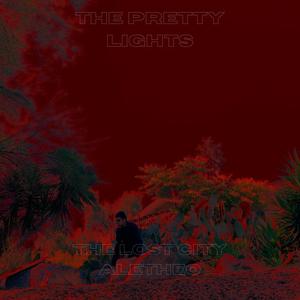 The Pretty Lights (feat. Aletheo)