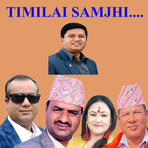TIMILAI SAMJHI