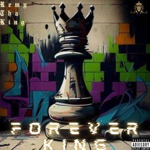 Forever King (Explicit)