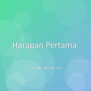 Harapan Pertama