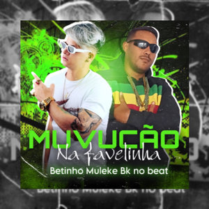 Muvucão na Favelinha (Explicit)