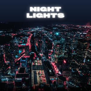 Night Lights (Explicit)