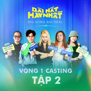 Vòng 1 Casting (Tập 2)