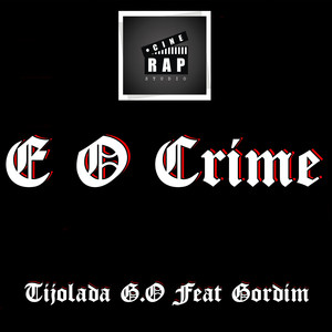 E O CRIME TIJOLADA GO (Explicit)