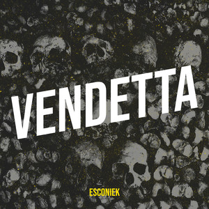 Vendetta (Explicit)