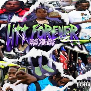 LITT FOREVER (Explicit)