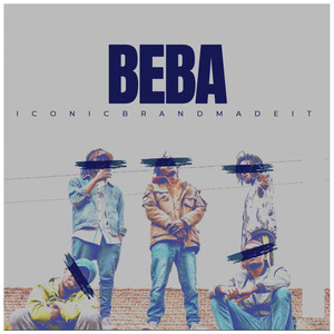Beba (Explicit)