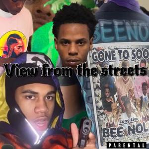 View From The Streets (Explicit)