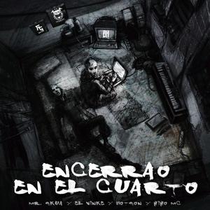 ENCERRAO EN EL CUARTO (feat. MR Skua & Hotson) (Explicit)