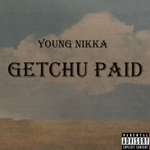 Getchu Paid (Explicit)
