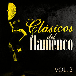 Clásicos Del Flamenco. Vol.2