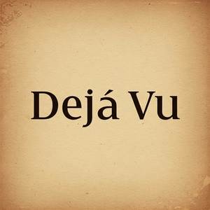 Dejá vu