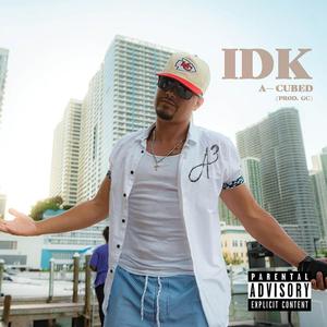 IDK (Explicit)
