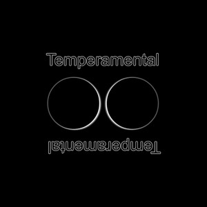 Temperamental (Remixed)