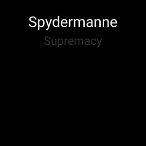 Supremacy (Explicit)