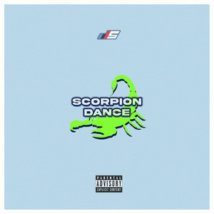 Scorpion Dance (Explicit)