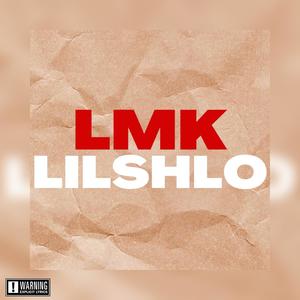 LMK (Explicit)