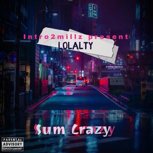 Crazy (Yung Cardia Remix|Explicit)