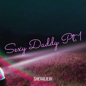 Sexy Daddy Pt.1