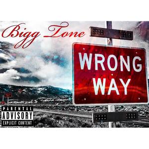 Wrong Way (Explicit)