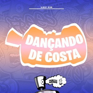 Dançando De Costa (Explicit)