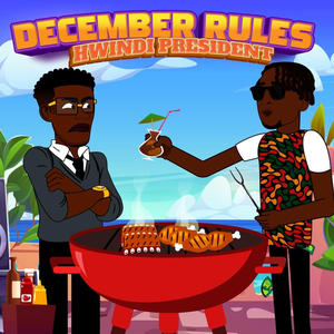 December Rules (feat. Hwindi Prezidentzw)