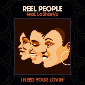 I Need Your Lovin' (Mousse T. Rado Edit)