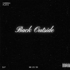 Back Outside (Explicit)