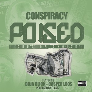 Poised (feat. Doja Click & Casper Locs) [Explicit]