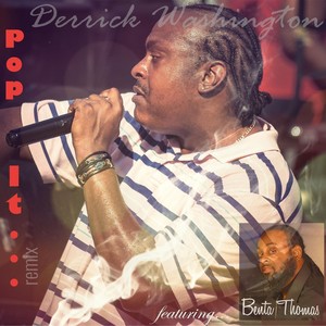 Pop It (Remix) [Live] [feat. Benta Thomas] [Explicit]