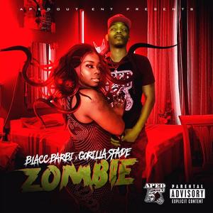 Zombie (feat. Gorilla Spade) [Explicit]