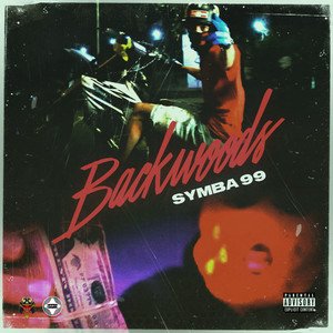 BACKWOODS (Explicit)