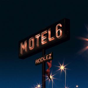 Motel 6 (Explicit)