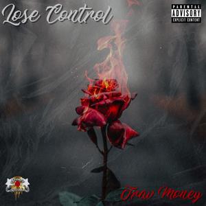 Lose Control (Explicit)