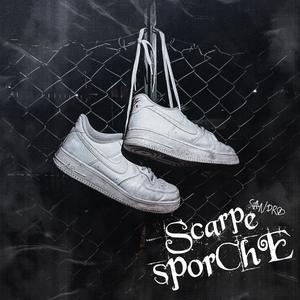 Scarpe Sporche (feat. Pslab & Sorrybenni) (Explicit)