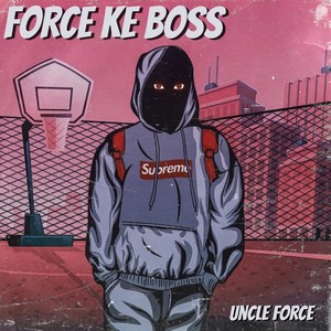 Force Ke Boss