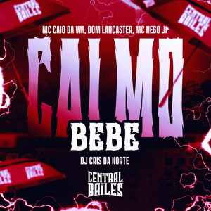 Calmo Bebe (Explicit)