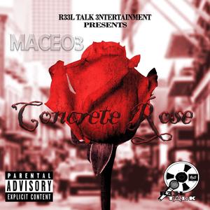 Concrete Rose (Explicit)