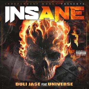 Insane (feat. Universe) (Explicit)