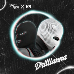 Drillianna (Explicit)