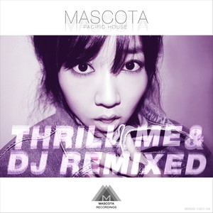Mascota Pacific House - My Thrill Me Chocolate (Inst.)