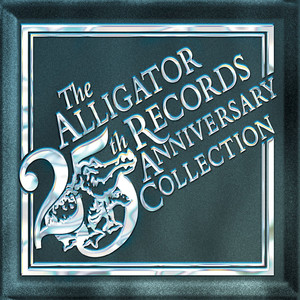 The Alligator Records 25th Anniversary Collection