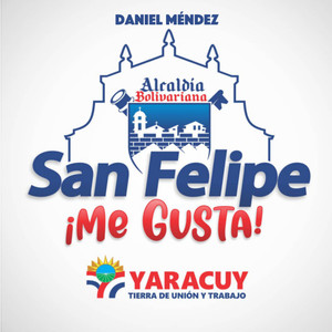 Alcaldia Bolivariana San Felipe Me Gusta Yaracuy Tierra de Union y Trabajo