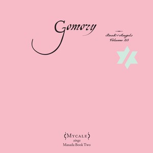 Gomory: Book of Angels, Vol. 25