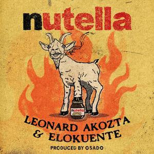 Nutella (feat. Elokuente) [Explicit]