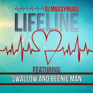 Lifeline(feat. Swallow & Beenie Man)